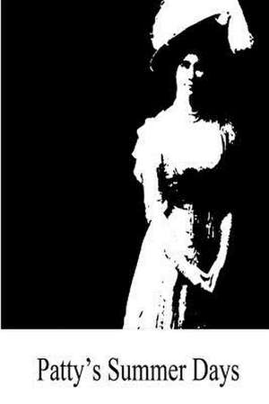 Patty's Summer Days de Carolyn Wells