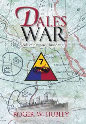 Dale's War de Roger W. Hubley