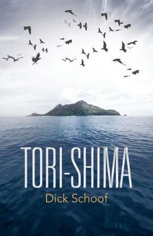 Tori-Shima de Dick Schoof