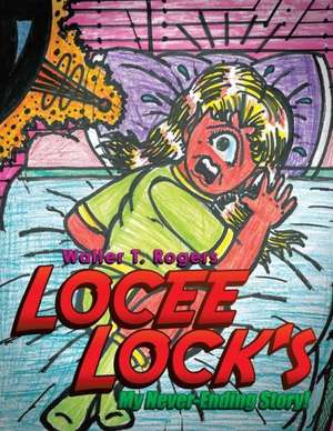 Locee Lock's de Walter T. Rogers