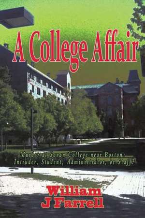 A College Affair de William J. Farrell