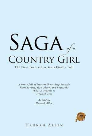 Saga of a Country Girl de Hannah Allen