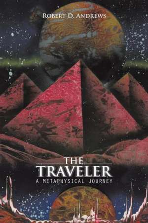 The Traveler de Robert D. Andrews