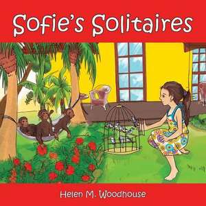 Sofie's Solitaires de Helen M. Woodhouse