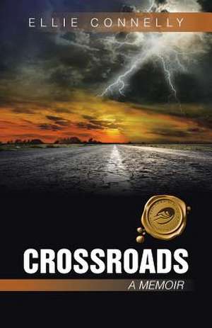 Crossroads de Ellie Connelly