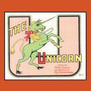 Una the Unicorn de Betty Duncan-Goetz