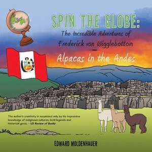 Spin the Globe de Edward Moldenhauer