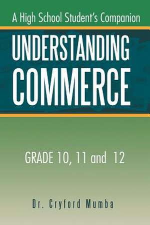 Understanding Commerce de Mumba, Dr Cryford