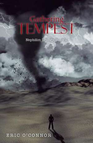 Gathering Tempest de Eric O'Connor