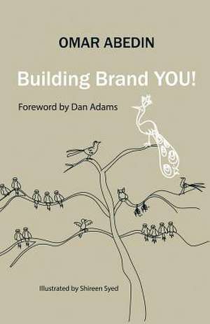 Building Brand You! de Omar Abedin