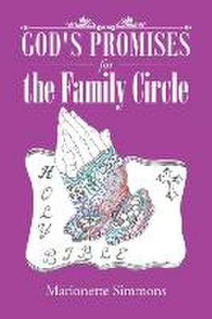 God's Promises for the Family Circle de Marionette Simmons