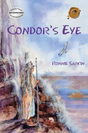 Condor's Eye de Ronnie Sarkin