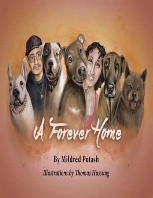 A Forever Home de Mildred Potash