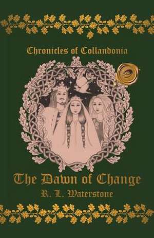 Chronicles of Collandonia de Waterstone, R. L.