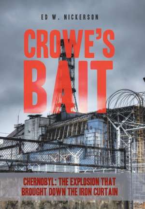 Crowe's Bait de Ed W. Nickerson