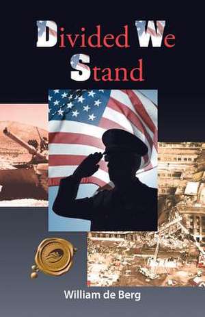 Divided We Stand de William de Berg