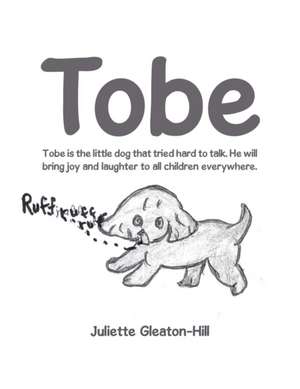 Tobe de Juliette Gleaton-Hill