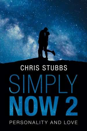Simply Now 2 de Chris Stubbs