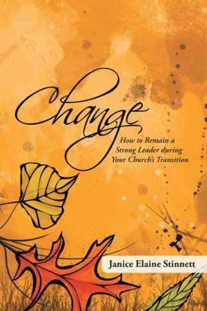 Change de Janice Elaine Stinnett