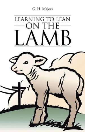 Learning to Lean on the Lamb de G. H. Majors