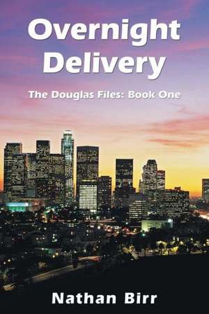 Overnight Delivery de Nathan Birr