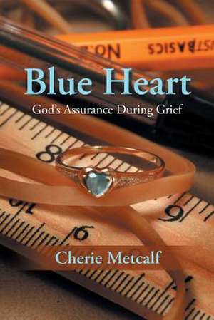 Blue Heart de Cherie Metcalf