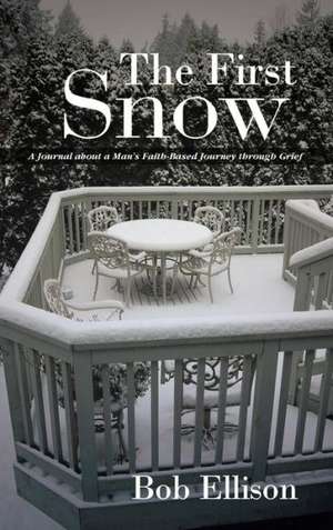 The First Snow de Bob Ellison