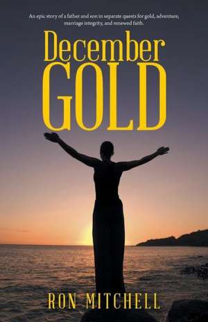 December Gold de Ron Mitchell