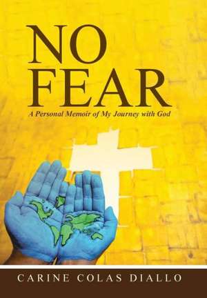 No Fear de Carine Colas Diallo