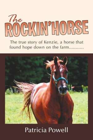 The Rockin' Horse de Patricia Powell