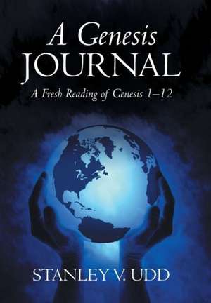 A Genesis Journal de Stanley V. Udd