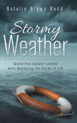Stormy Weather de Natalie Brown Rudd