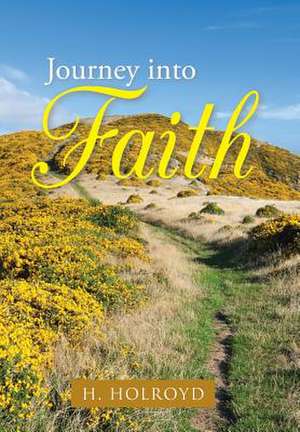 Journey Into Faith de Eric Afum Bediako