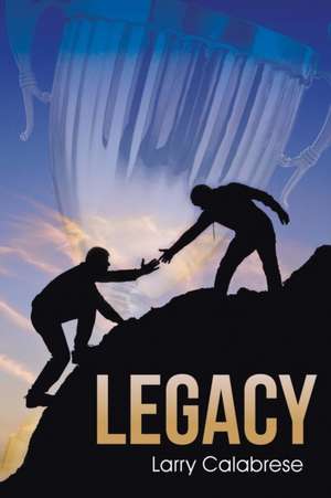 Legacy de Larry Calabrese