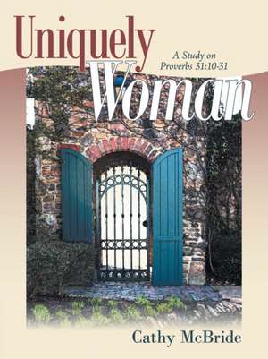 Uniquely Woman de Cathy McBride