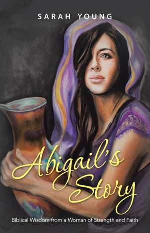 Abigail's Story de Sarah Young