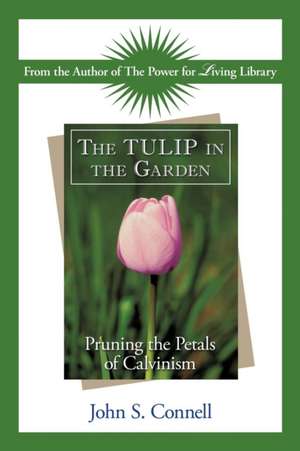 The Tulip in the Garden de John S. Connell