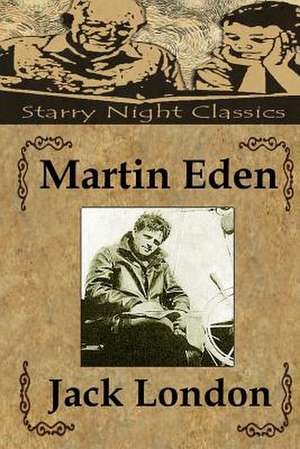 Martin Eden de Jack London