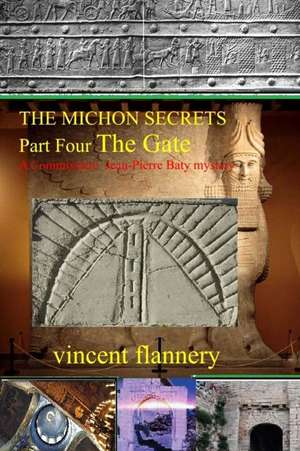 The Michon Secrets de MR Vincent Flannery