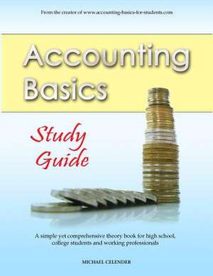 Accounting Basics de Michael a. Celender