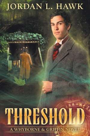 Threshold de Jordan L. Hawk