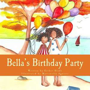 Bella's Birthday Party de Esther Slade