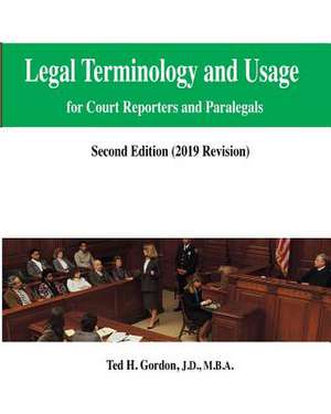 Legal Terminology and Usage de Ted H. Gordon