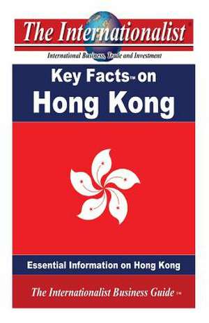 Key Facts on Hong Kong de Patrick W. Nee