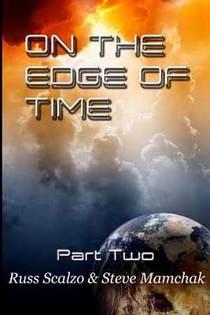 On the Edge of Time de Russell Scalzo