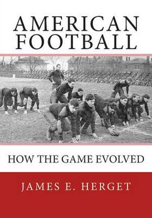 American Football de James E. Herget