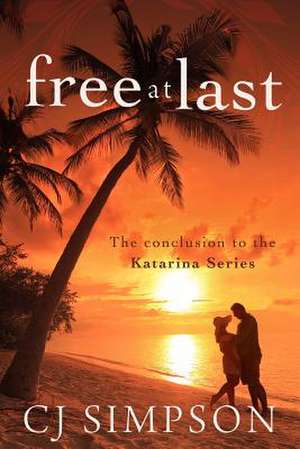 Free at Last de MS Cj Simpson