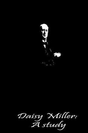 Daisy Miller de Henry James