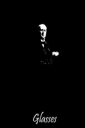 Glasses de Henry James
