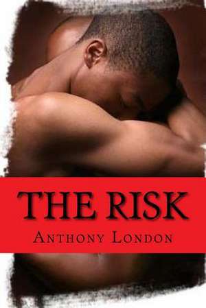 The Risk de Anthony London